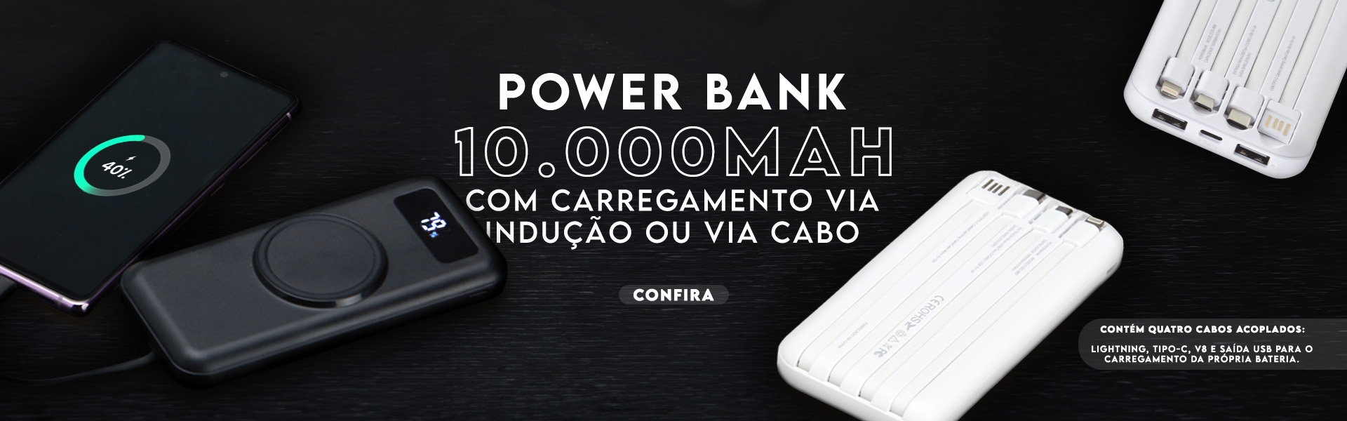 CARREGADOR POWER BANK